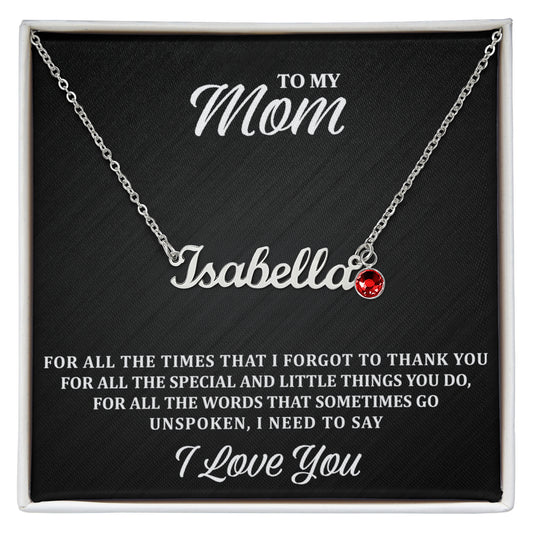 To My Mom - Name Necklace with Birthstone