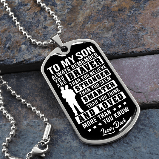 To My Son - You Are Braver Than You Believe - INCLUDES FREE SHIPPING
