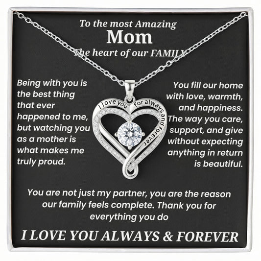 To The Most Amazing Mom - Love You Always Necklace