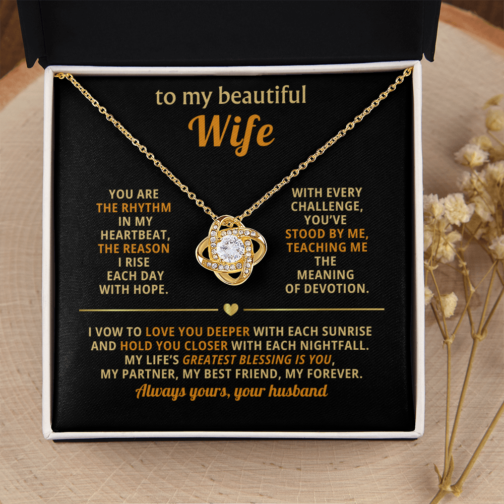 To My Beautiful Wife - You Are The Rhythm In My Heartbeat - Love Knot Necklace