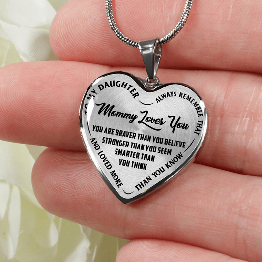 Daughter - Mommy Loves You