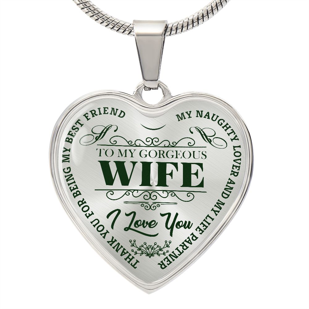 To My Gorgeous Wife - Green Text