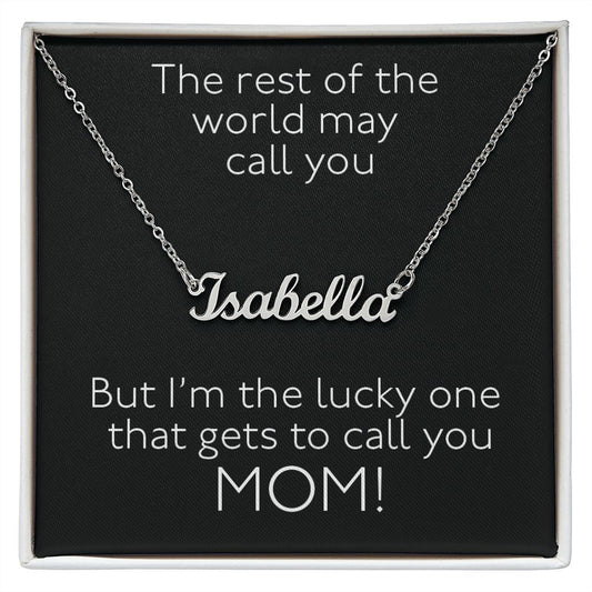 Mom - Rest Of The World