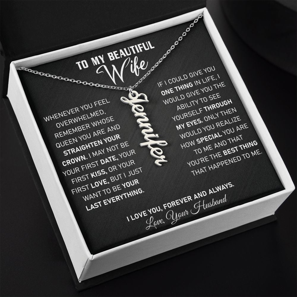 Wife - If I Could Give You One Thing - Vertical Name Necklace