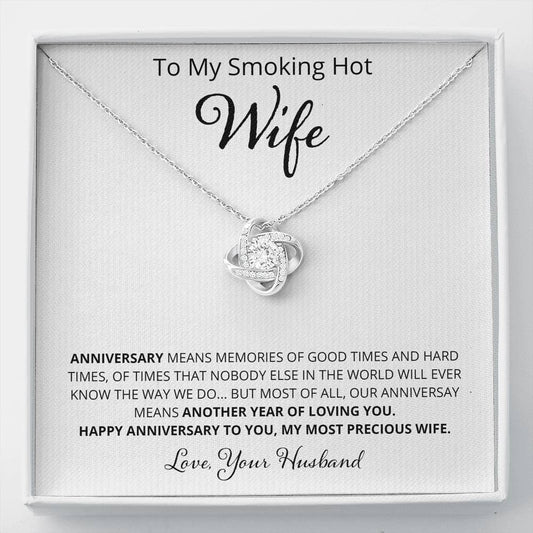 Wife - Anniversary Means Memories