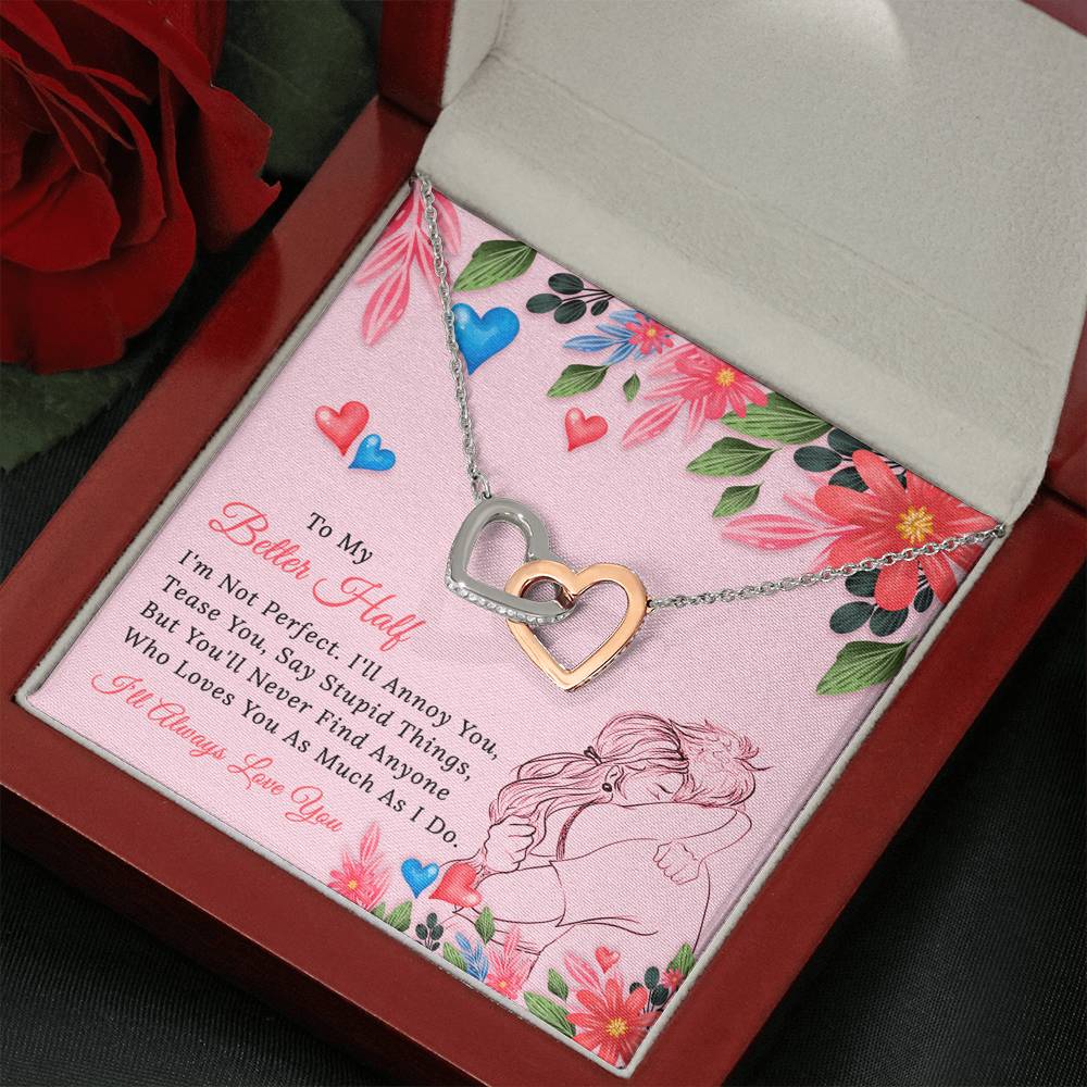 Better Half - I'm Not Perfect